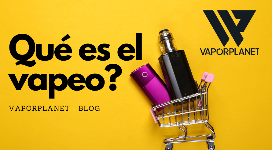 Qué es el vapeo?