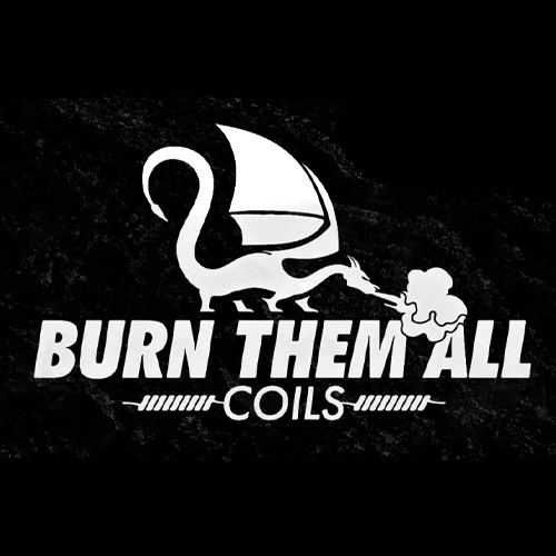 BURN THEM ALL COILS