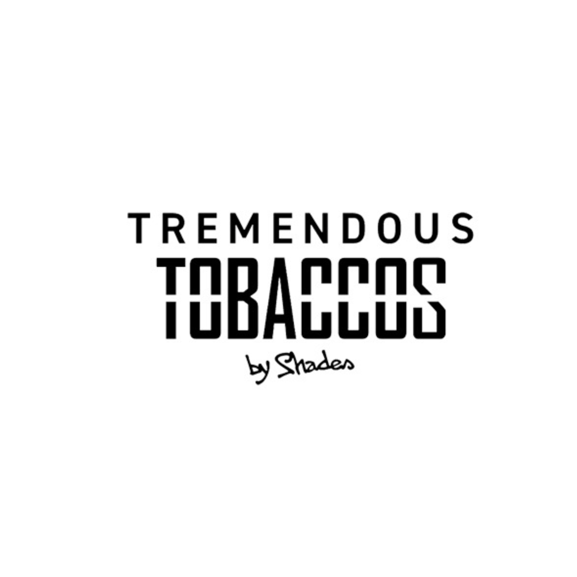 Tremendous Tobacco