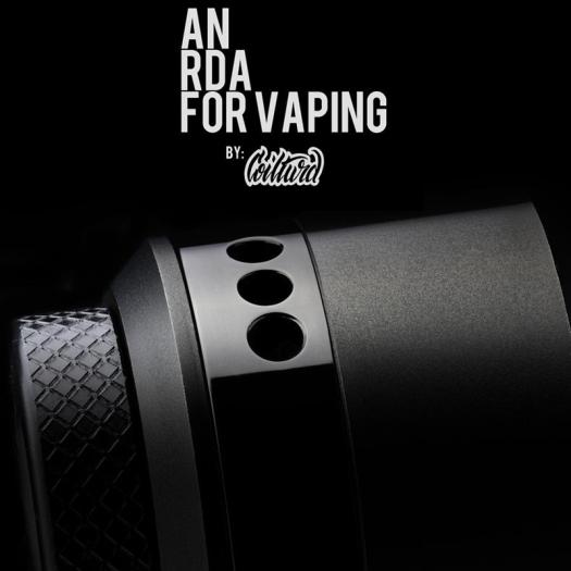 An RDA For Vaping By Coilturd RDA An RDA For Vaping By Coilturd RDA