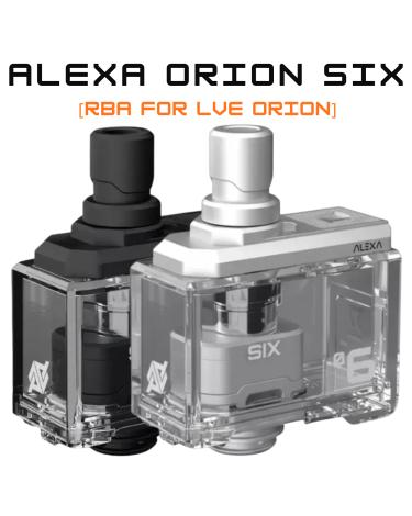 Orion Six RBA By Alexa