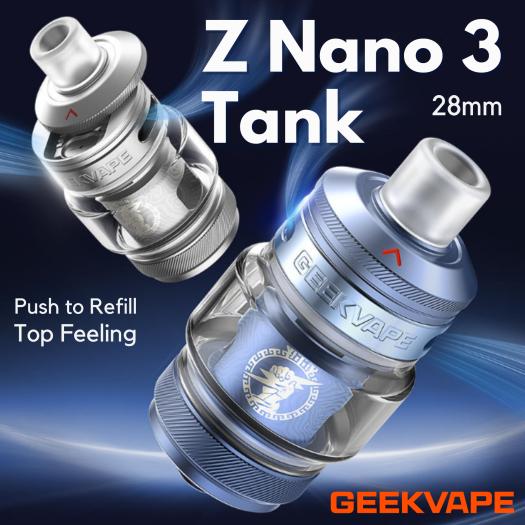 Z Nano 3 Tank 28mm Geekvape