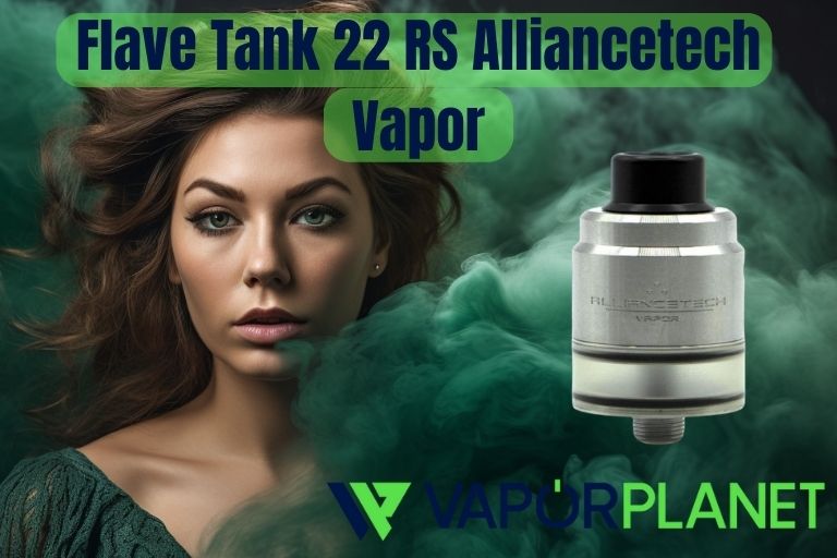 Flave Tank 22 RS Alliancetech Vapor