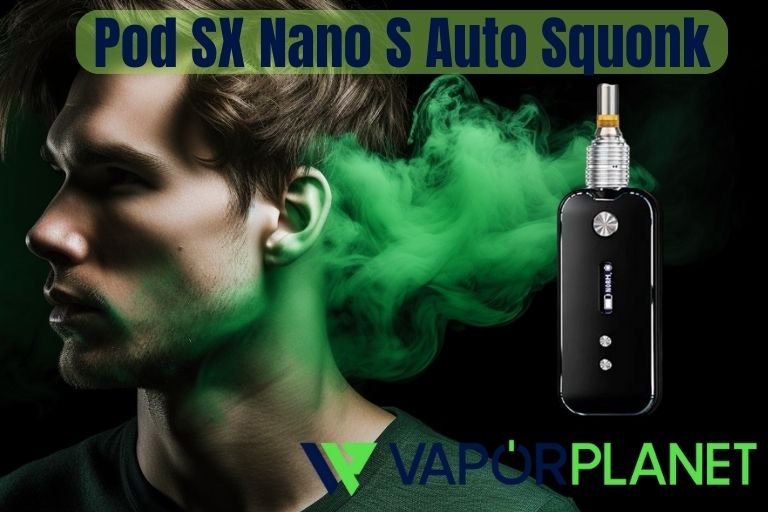 Pod SX Nano S Auto Squonk - SXmini